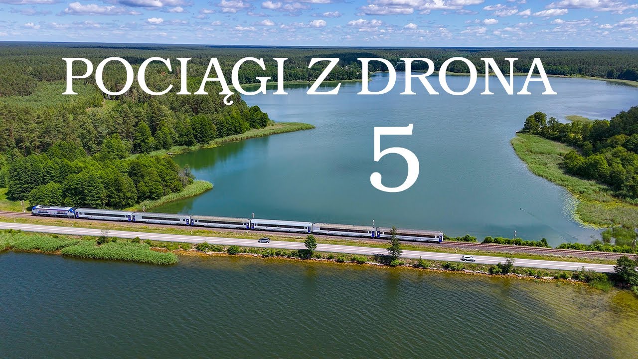 Pociągi z drona 5 / Trains by drone 5
