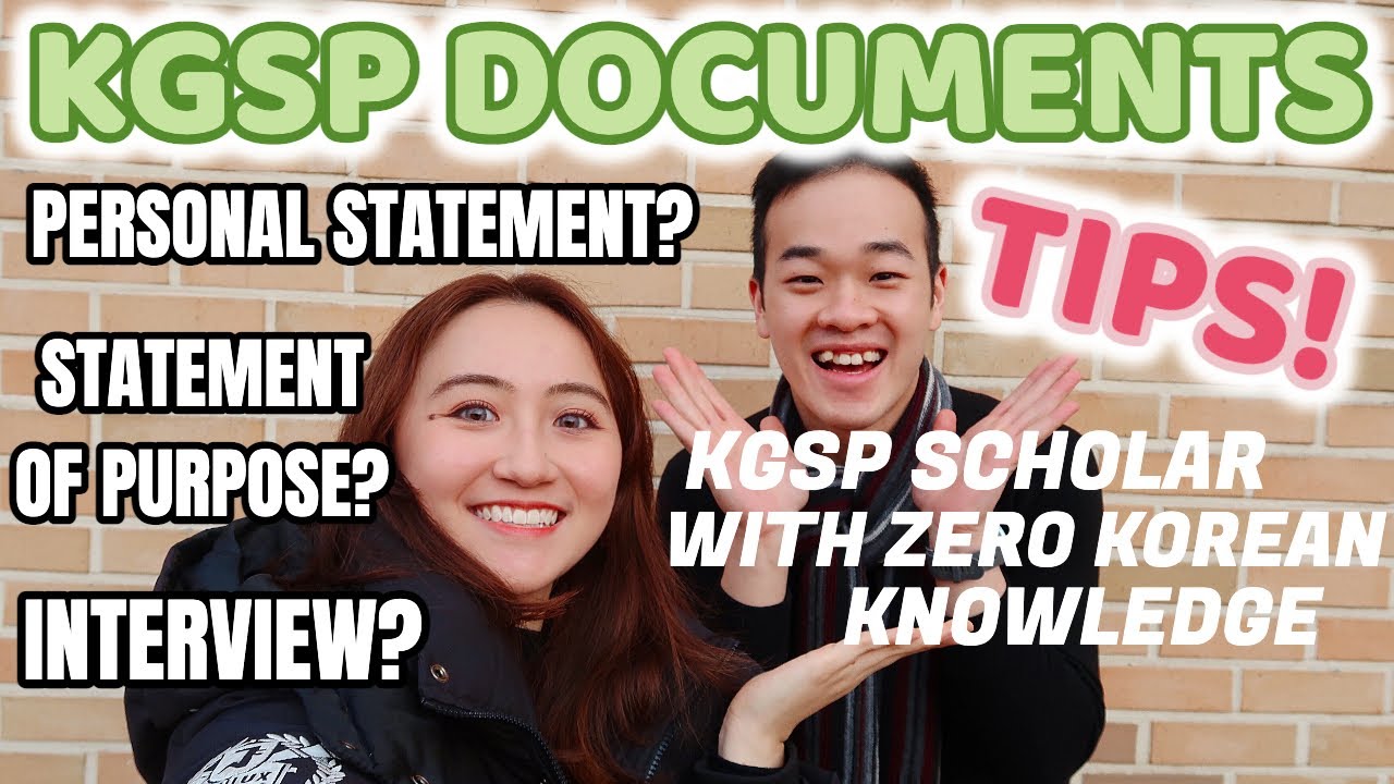 KGSP Scholar on how to write your KGSP documents + Tips for Interview! | GKS Scholarship 2021