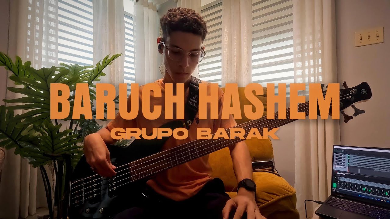 Bass Cover "Baruch Hashem" - Grupo Barak