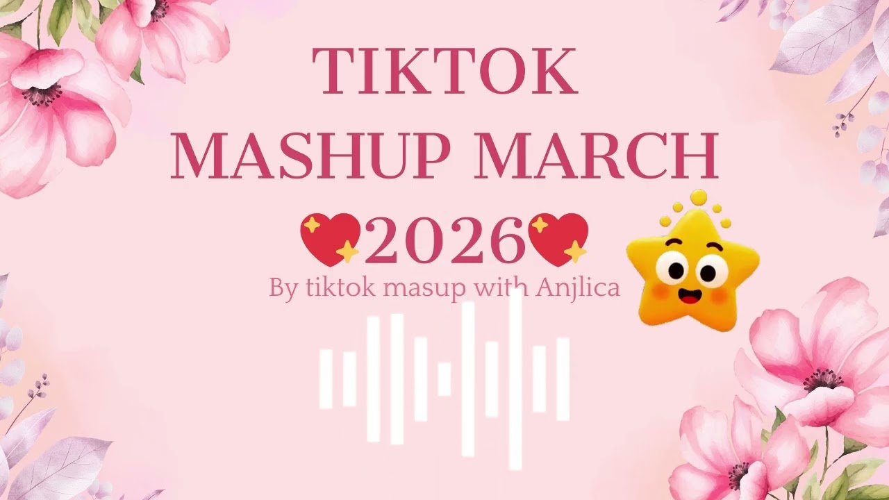 Tiktok Mashup February 💖2026💖 (Not Clean)