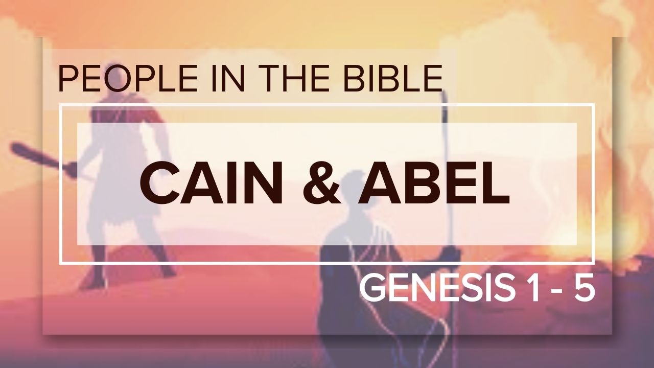 Cain & Abel - The Bible in 10 | People in the Bible