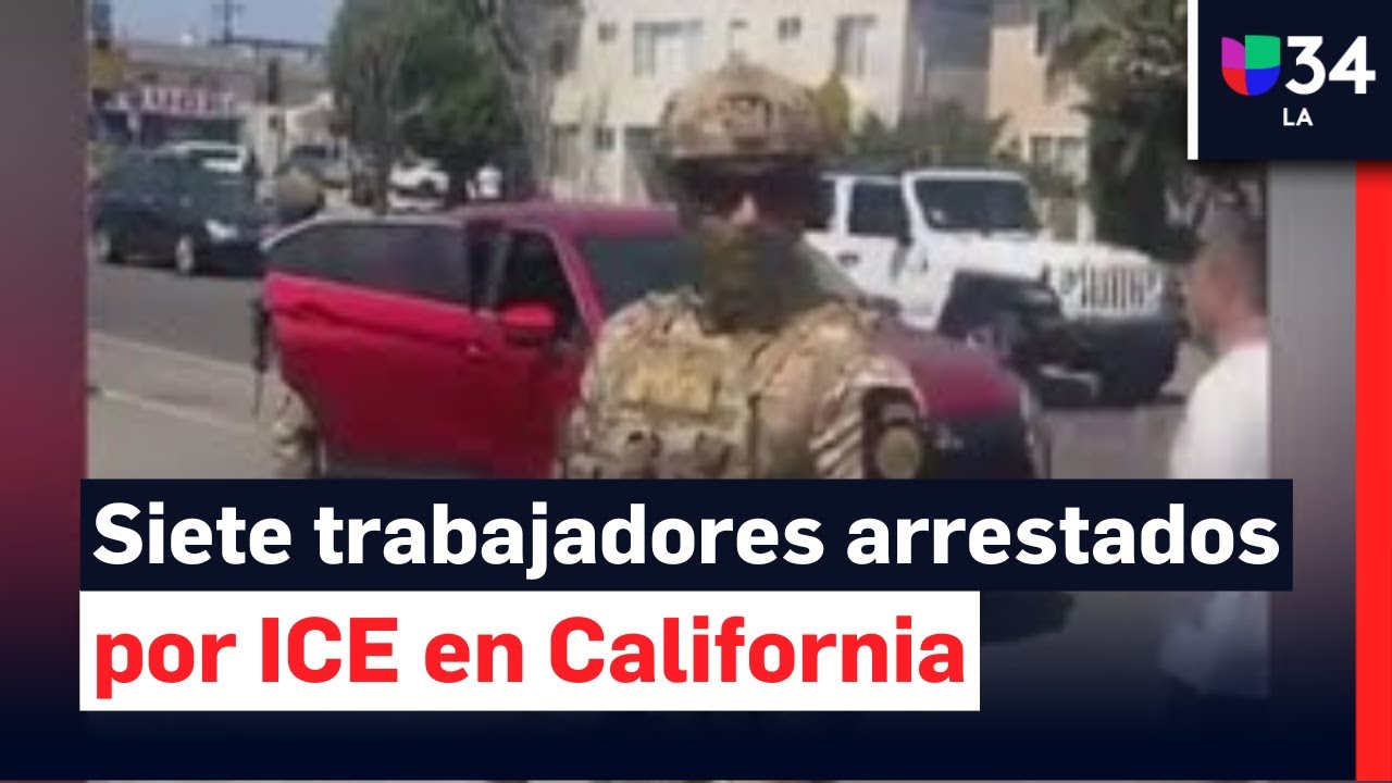 Agentes de ICE arrestan a siete trabajadores de un auto lavado en Culver City