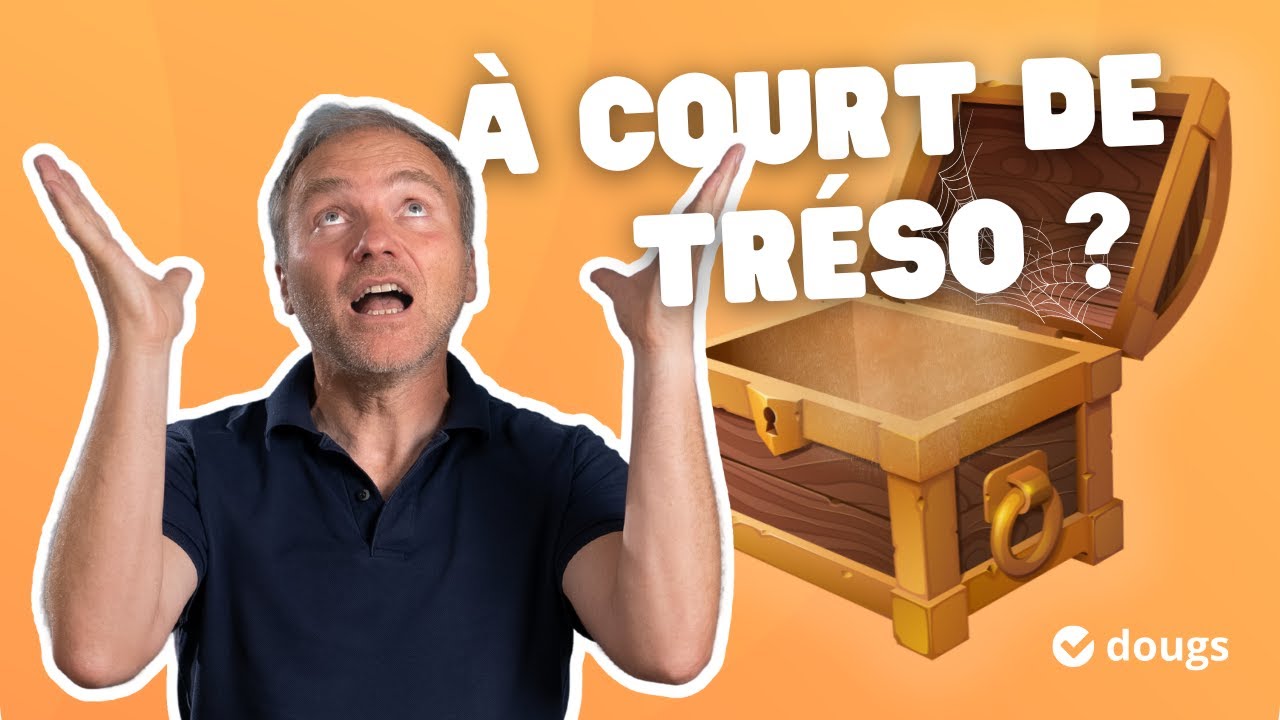 Comment gérer sa trésorerie ? Ce que tu dois savoir 💡 (CONSEILS & EXEMPLES)