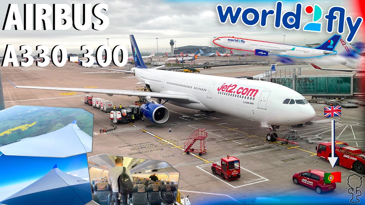 World2Fly Airbus A330-300 Flight Manchester Airport - Faro (Trip Report)