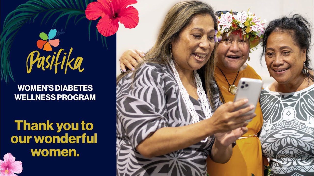 Pasifika Women’s Diabetes Wellness – Overview introduction