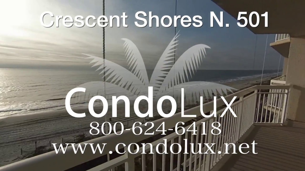 Crescent Shores N 501 North Myrtle Beach OceanFront Condo Walkthrough