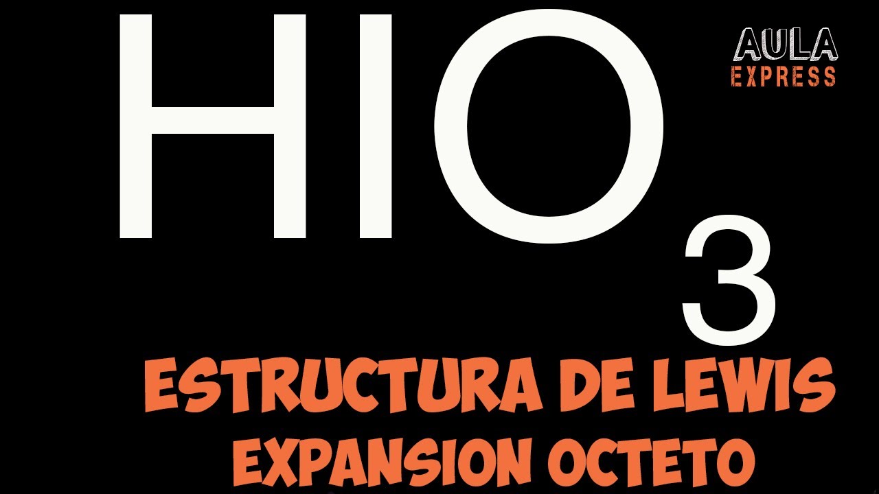 Estructura de Lewis Acido IOdico HIO3 | Expansi&oacute;n Octeto  Cargas Formales