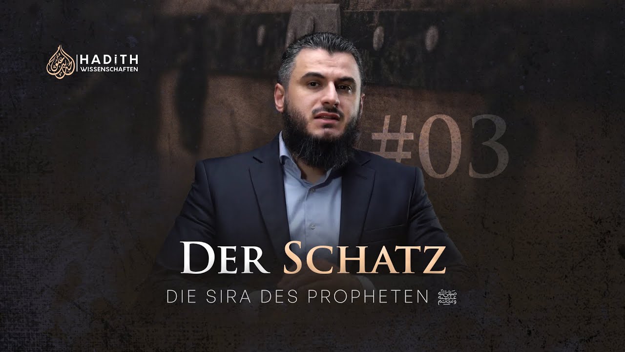 3. Der Schatz | Die Biografie des letzten Propheten  | 4K