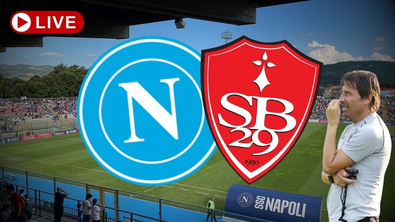 Napoli Brest 1-2 🔴 Partita amichevole in DIRETTA dal ritiro di Castel di Sangro