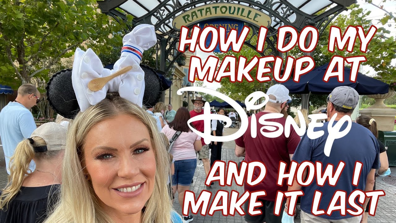 How I Do My Makeup at Disney World To Make It Last & A GIVEAWAY!
