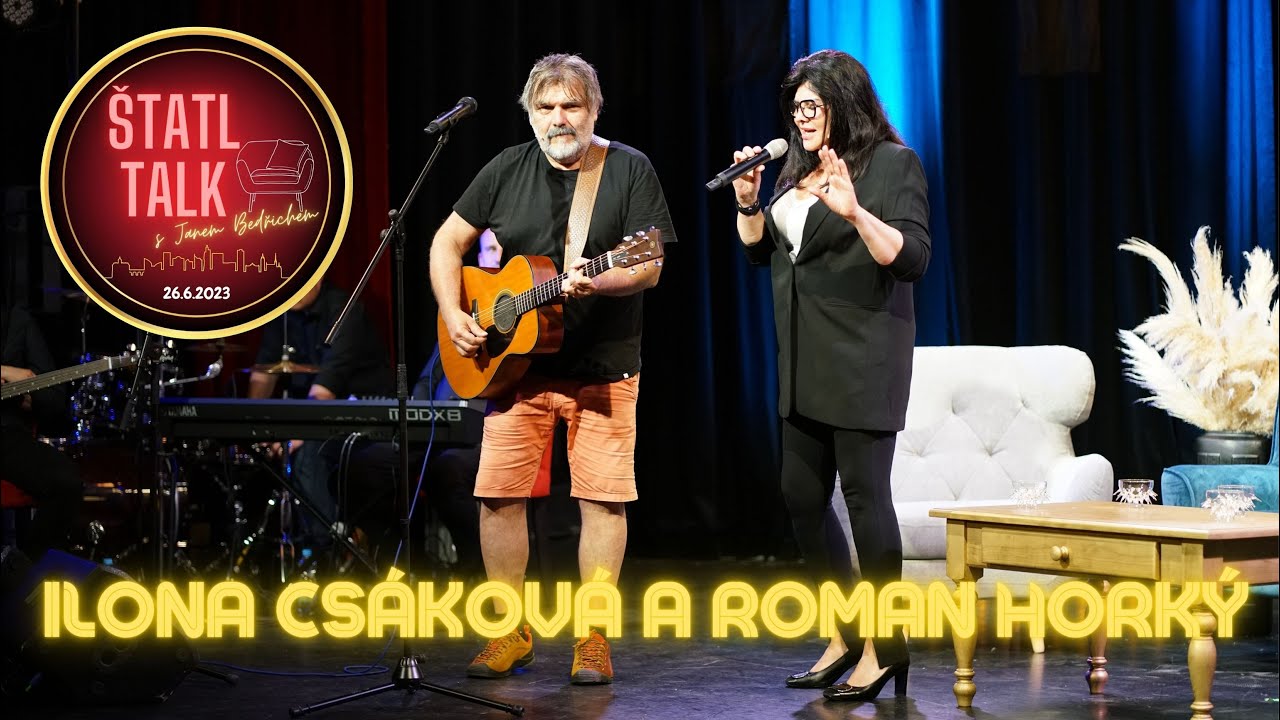 Ilona Csáková a Roman Horký ŽIVĚ - Můj hochu - Štatltalk s Janem Bedřichem - 26.6.2023