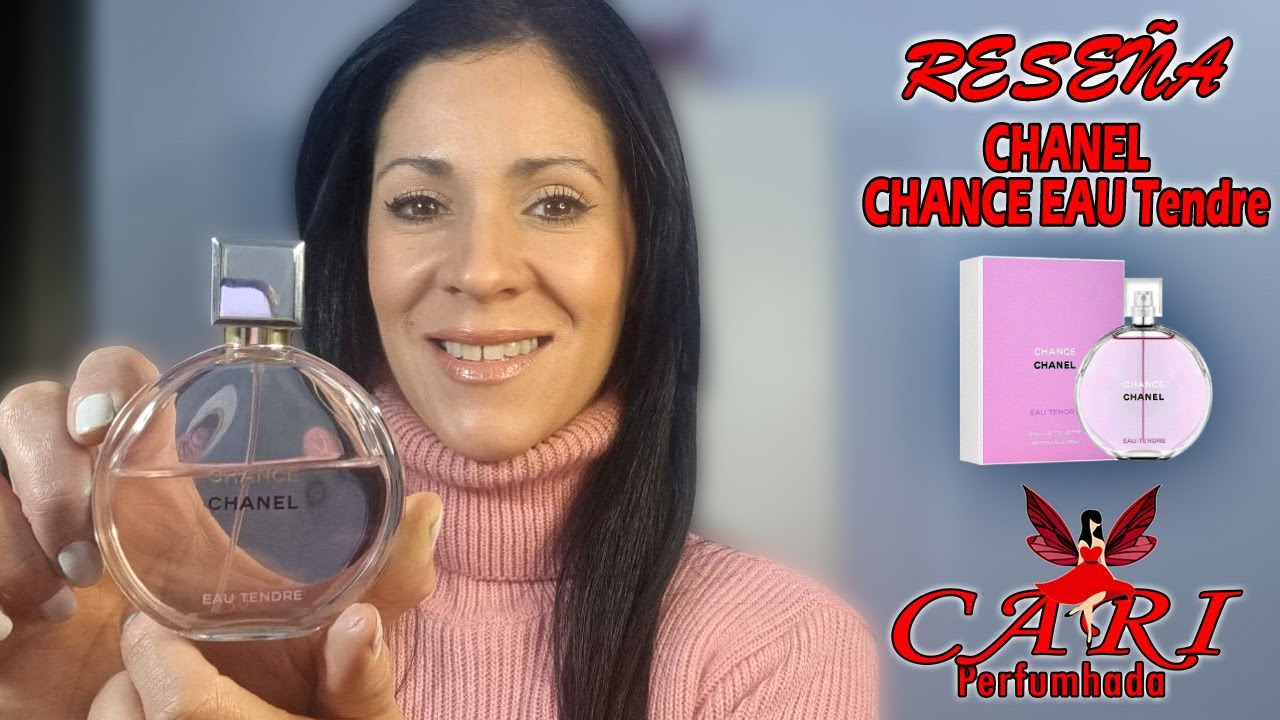 Perfume fresco y elegante - Reseña del perfume Chance EAU Tendre de Chanel