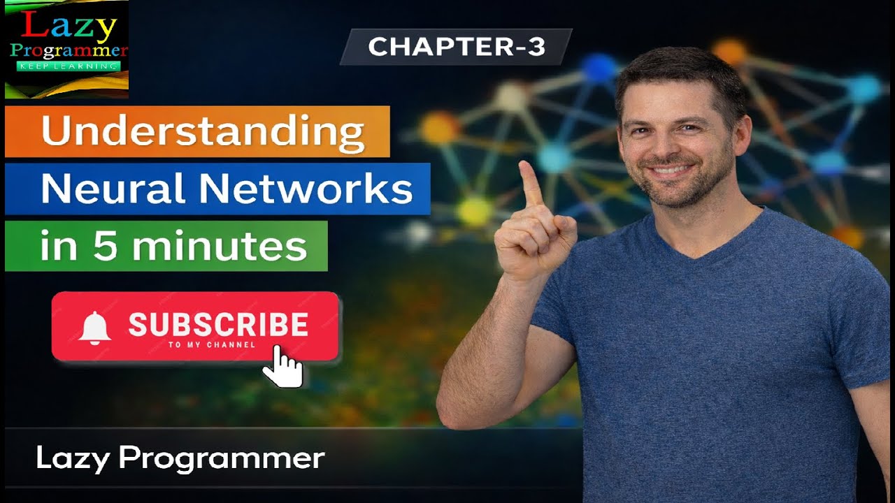 #3 Understand Neural Networks in 5 Minutes | Lazy Programmer