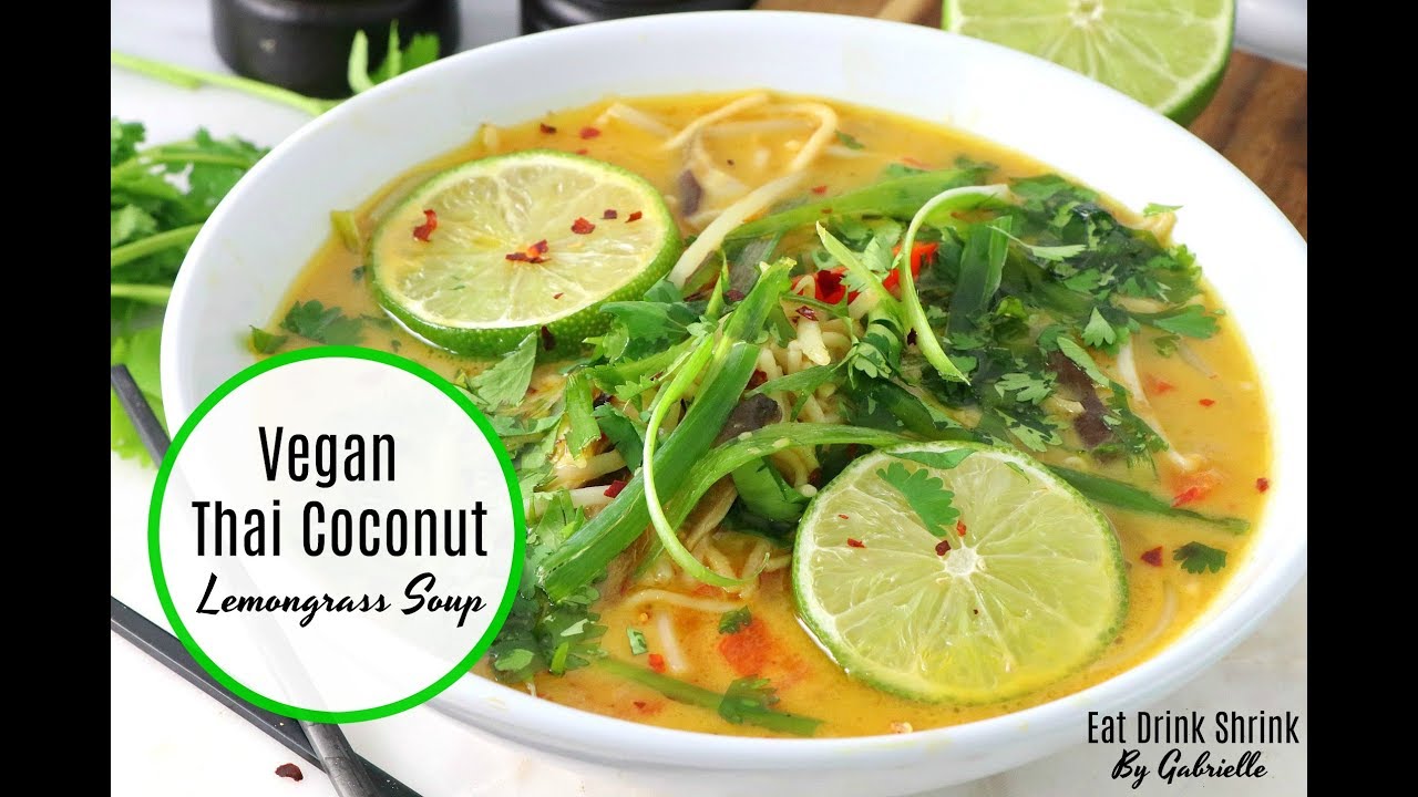Vegan Thai Coconut Lemongrass Soup