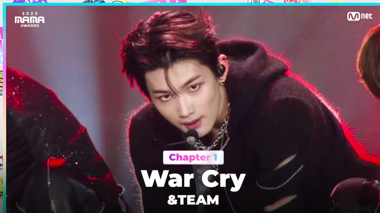[#2023MAMA] &TEAM (앤팀) - War Cry | Mnet 231128 방송