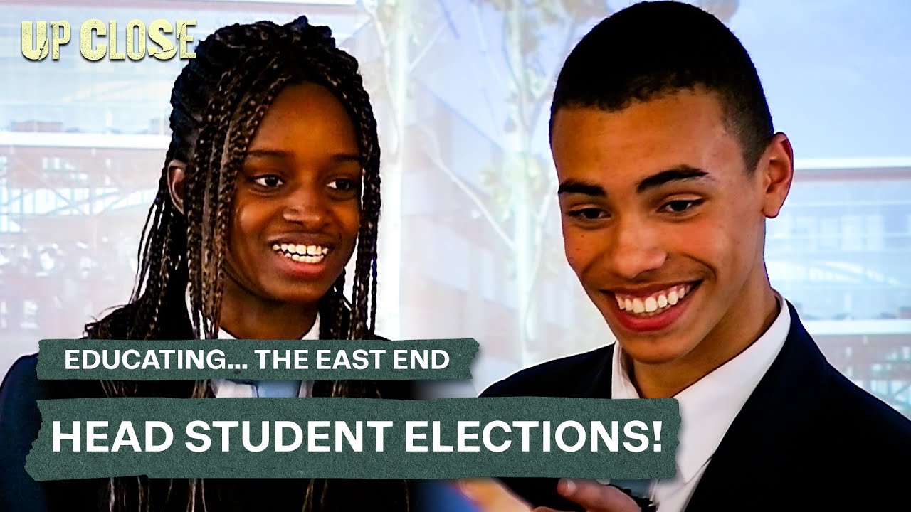 Election Fever For New Head Boy & Girl! | Up Close | Educating... The East End