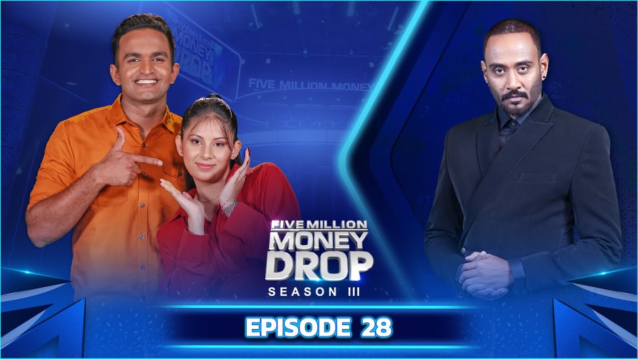 Five Million Money Drop S3 | Episode 28 | Sirasa TV