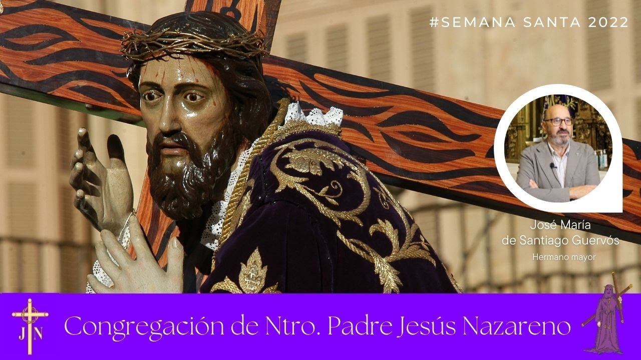 SEMANA SANTA DE SALAMANCA 2022. Congregación de Nuestro Padre Jesús Nazareno