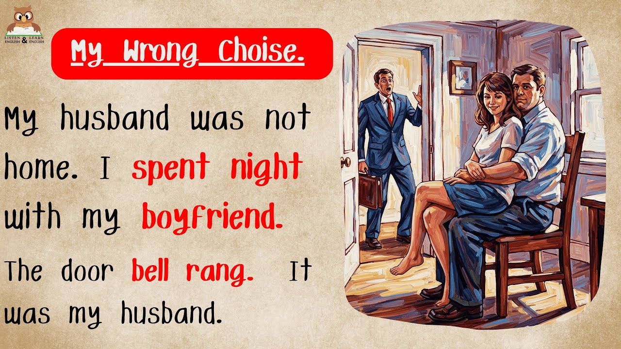 Listen English & Learn English | My Wrong Choice ❌ | Improve Your English | English Audio Story