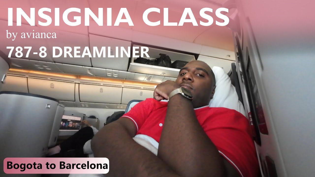 avianca INSIGNA Bogota to Barcelona | Business Class | 787-8