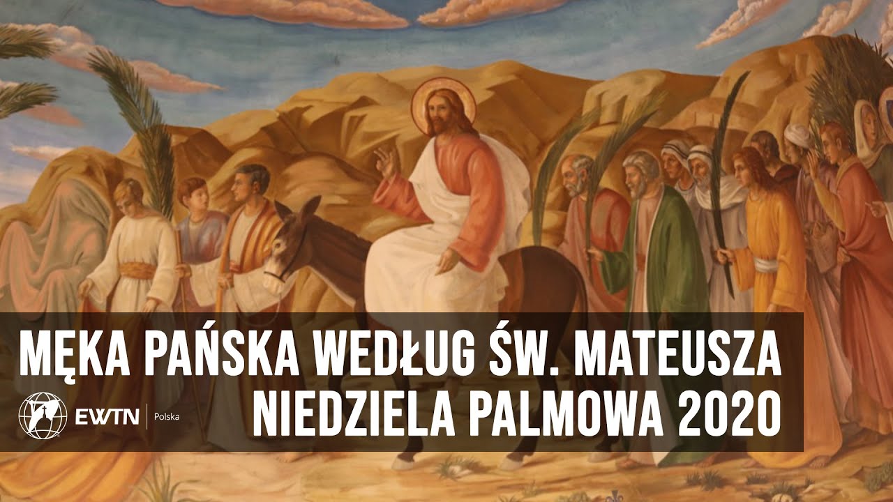 Męka Pana Naszego Jezusa Chrystusa | EWTN Polska