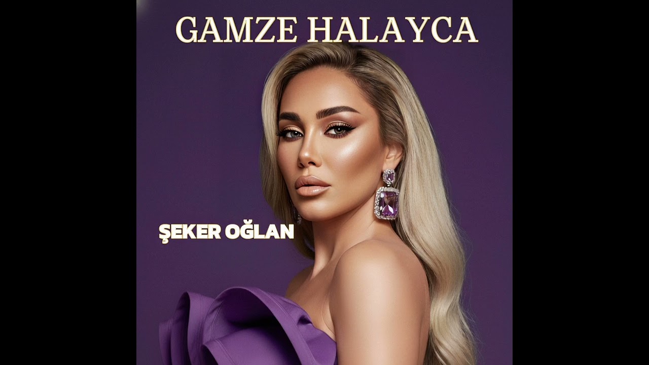 Şeker oğlan  -  Gamze halayca 