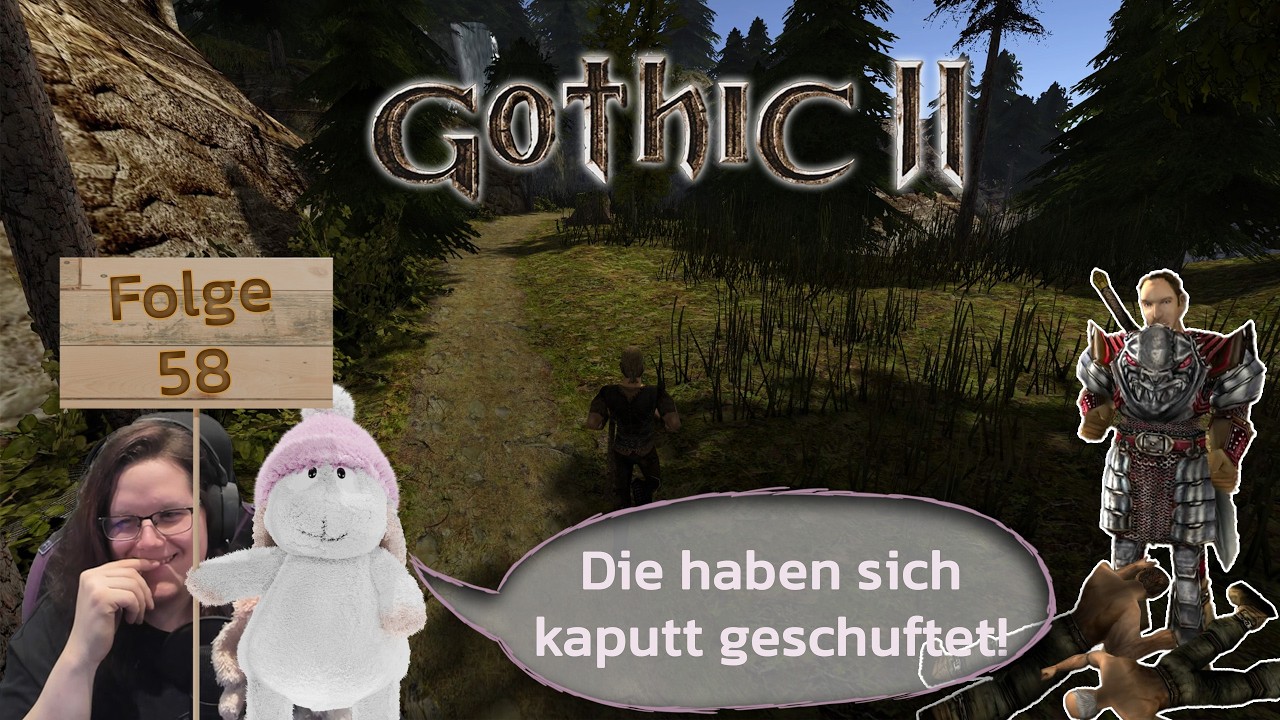 Die haben sich kaputt geschuftet! - Gothic 2 Folge 58
