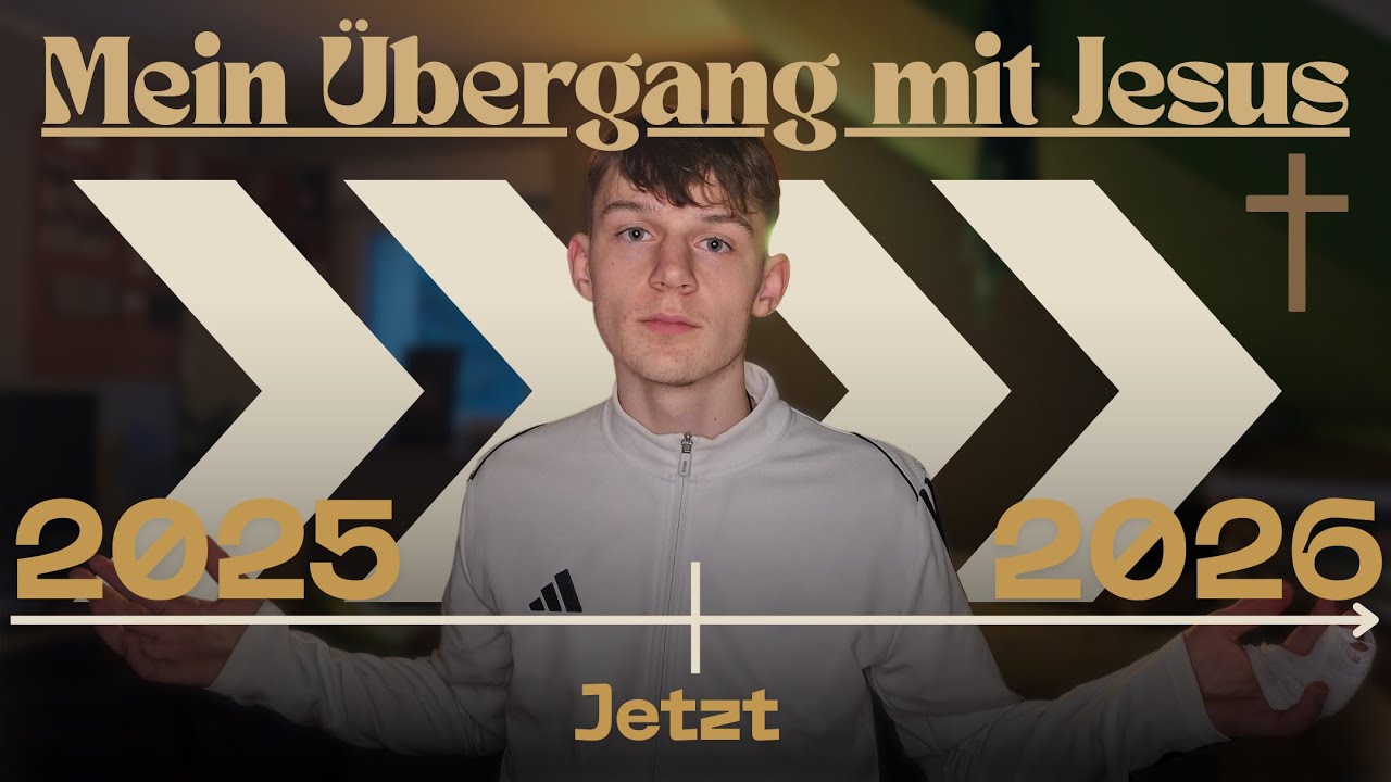 NEUES Jahr. NEUER Fokus. Gleicher JESUS. ✝️ - Was habe ich gelernt aus 2025?