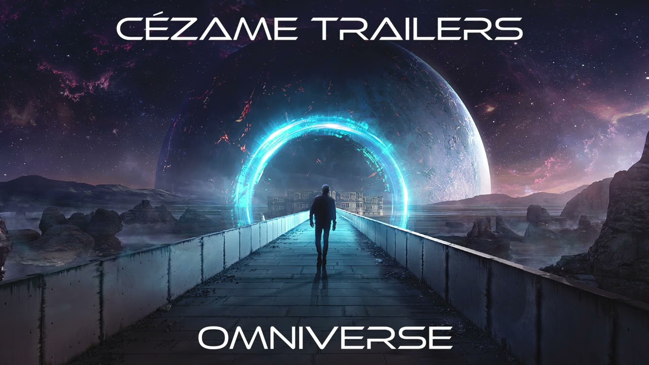 Cézame Trailers - Omniverse | Epic Powerful Orchestral Hybrid Space Music