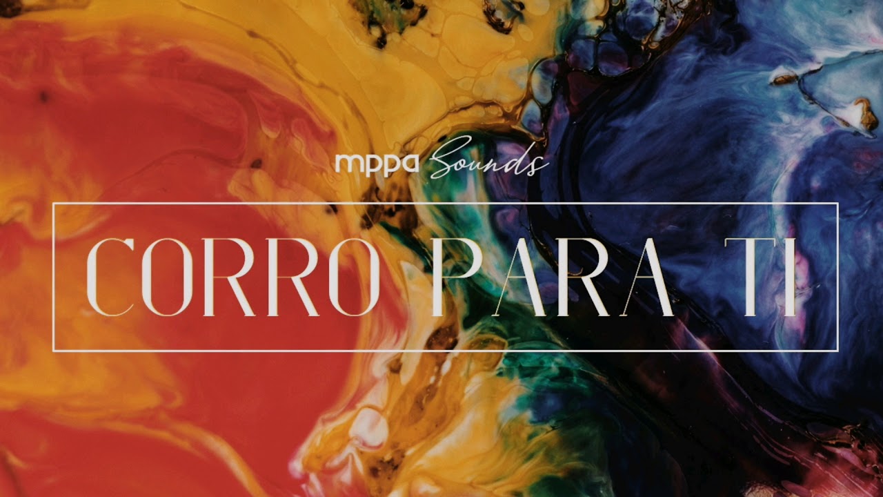 MPPA Sounds - Corro Para Ti (&Aacute;udio Oficial)