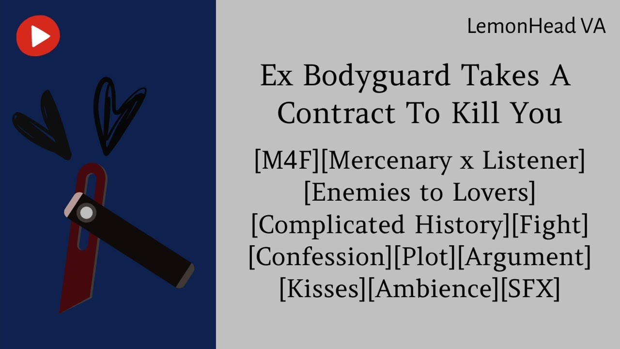 Ex Bodyguard Takes A Contract To Kill You [M4F ASMR Roleplay] [Enemies to Lovers]