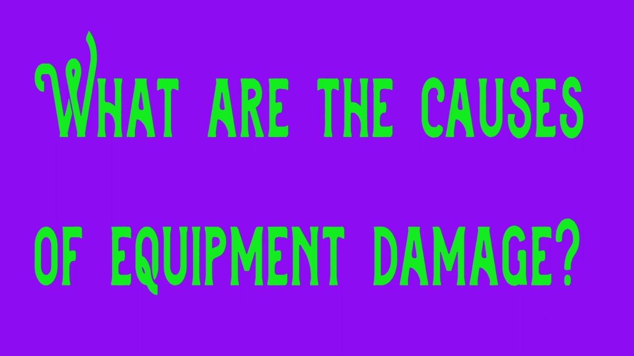 Safety Video #156 - Preventing Equipment Damage