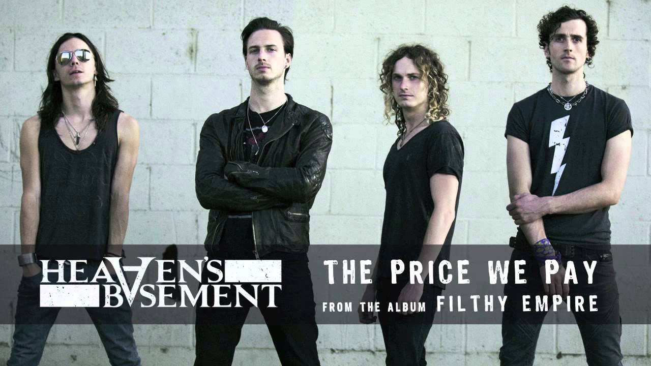 Heaven's Basement - The Price We Pay (Audio)