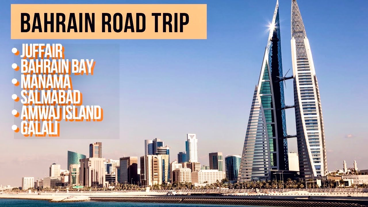 Road Trip Bahrain  ! Manama, Juffair,Bahrain Bay,Salmabad,Al Hidd,Amwaj Island, Galali