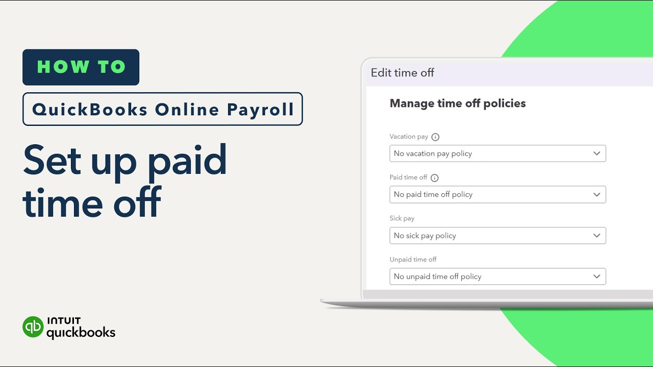 How to set up paid time off in QuickBooks Online Payroll