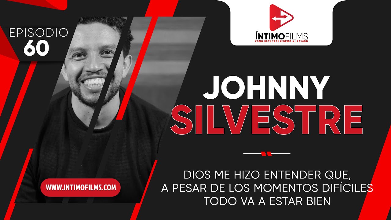 Mi testimonio | Johnny Silvestre | Sé que con Dios todo va a estar bien