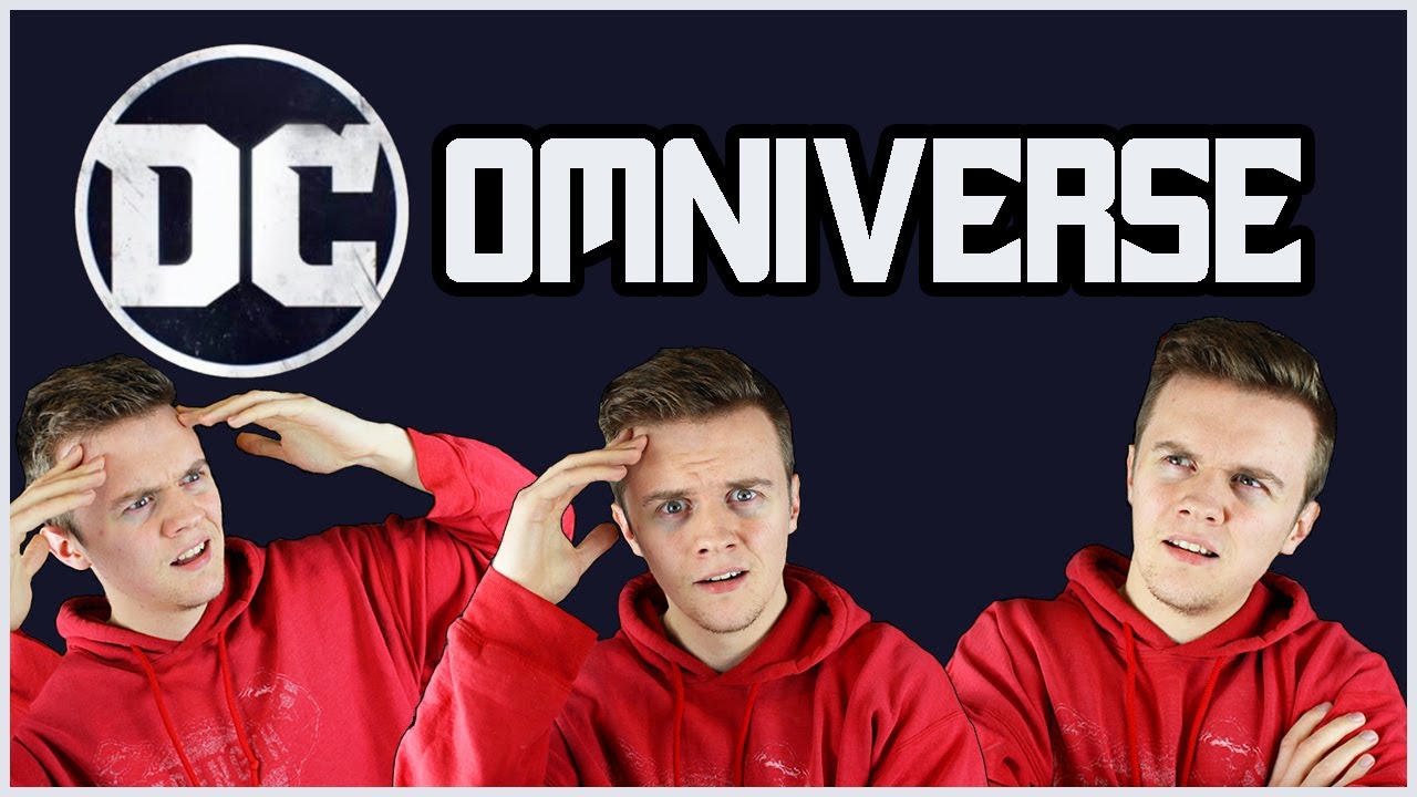 THE DC OMNIVERSE | What Is It? Should You Be Bothered By It? And What Does This Mean For DC Comics?
