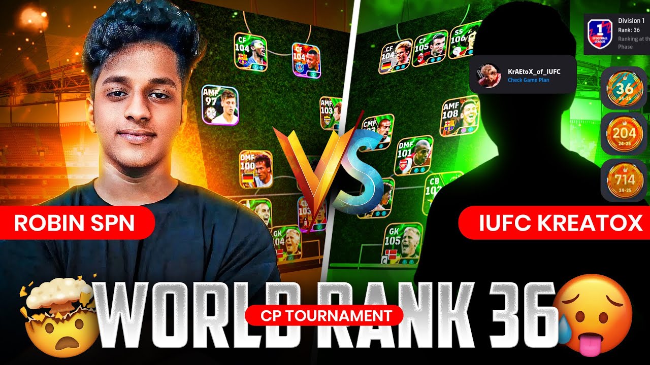 ROBIN SPN 🆚 IUFC KREATOX | WORLD RANK 36🤯 CP TOURNAMENT | efootball 2025 mobile🔥