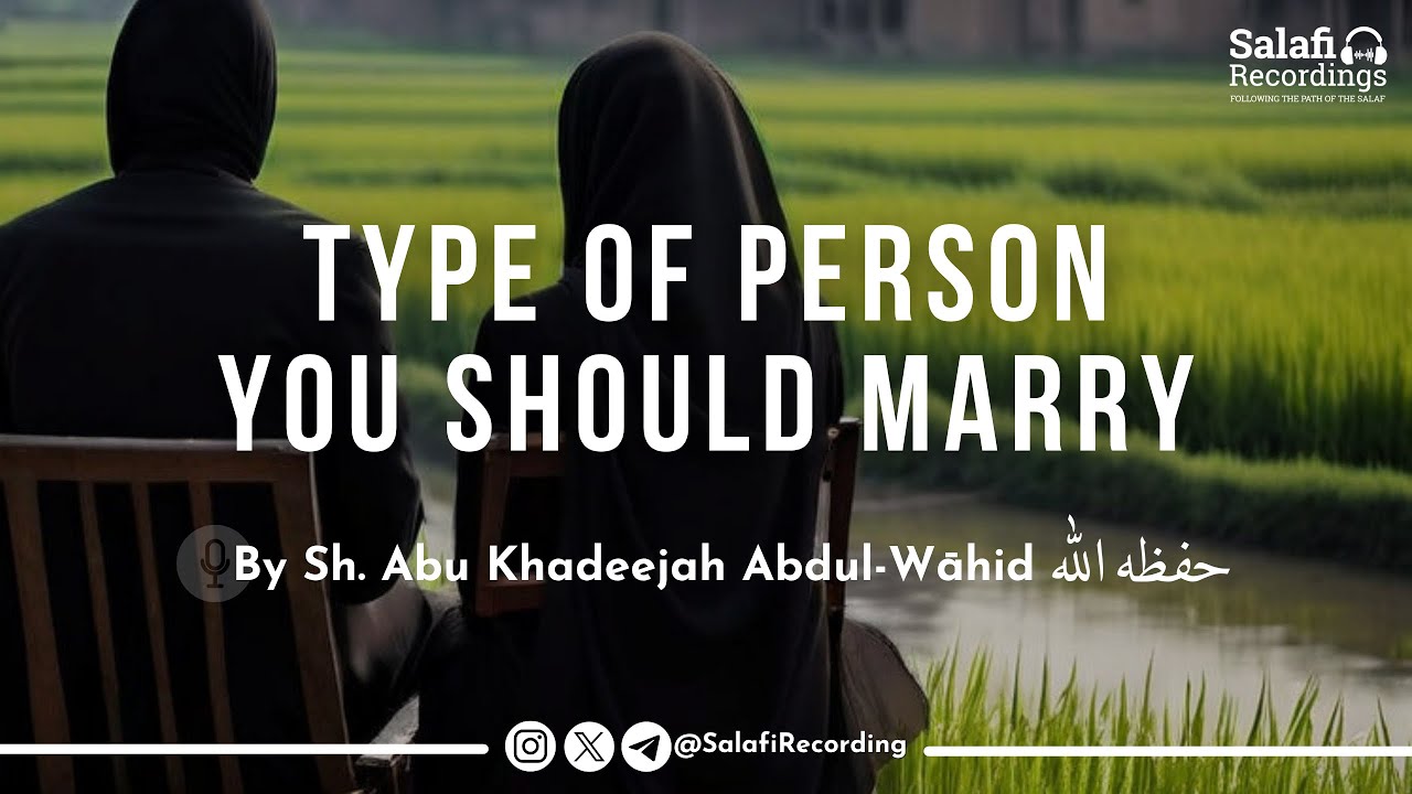 Wanting To Marry A Woman Full of Make Up? - By Sh. Abu Khadeejah Abdul-Wāhid حفظه الله