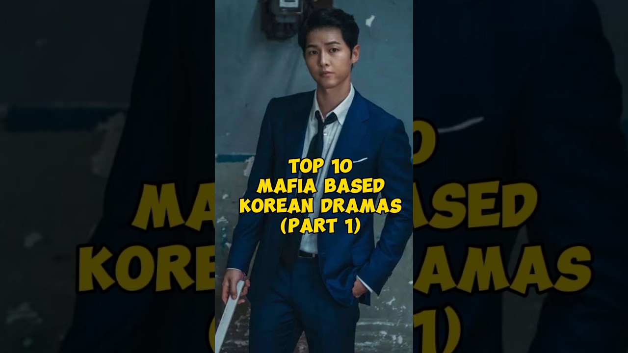 TOP 10 MAFIA BASED KOREAN DRAMAS (PART 1) #kdrama #koreandrama #viralvideo
