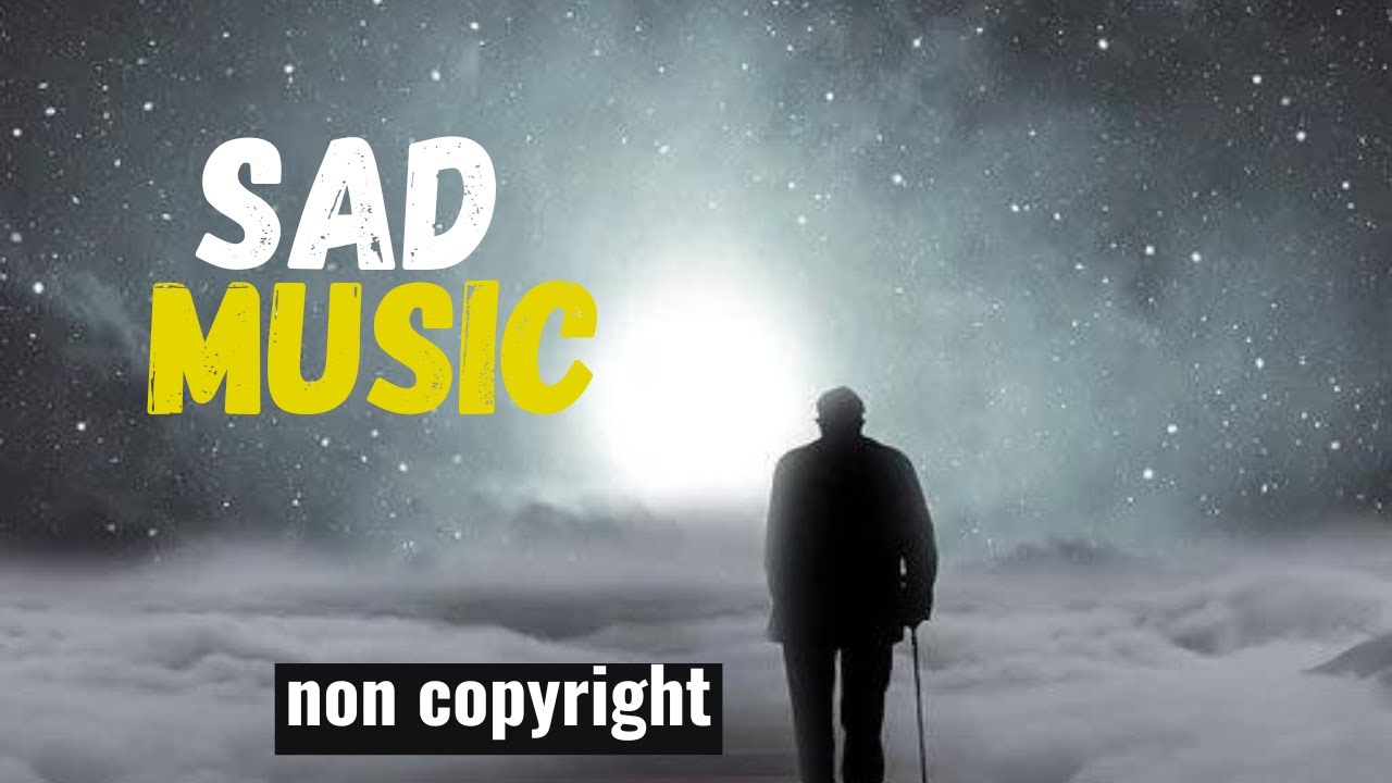 sad background music - No Copyright Sad Piano Music Instrumental - emotional music