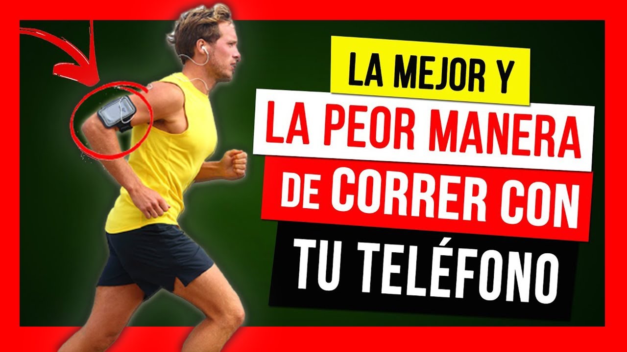 Cómo CORRER CON TU TELÉFONO CELULAR 📲: 6 maneras 📳 PRO's y CONTRAS