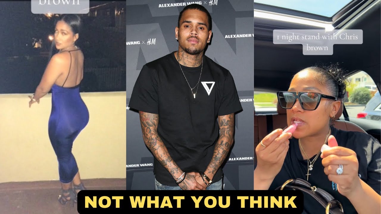 Her Two Nights With Chris Brown Weren’t What People Would Expect