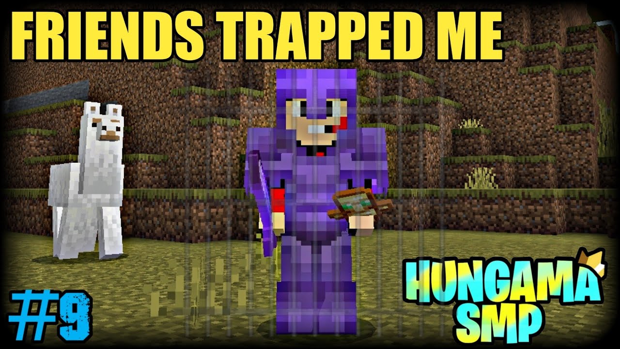MY FRIENDS TRAPPED ME IN HUNGAMA SMP ll HUNGAMA SMP ll #9 @Whilak_official