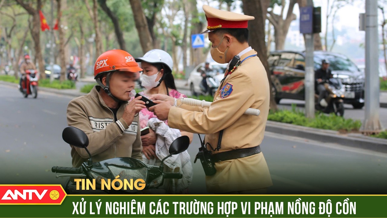 Ngày mùng 3 Tết, CSGT tóm hơn 4.000 'ma men' | ANTV