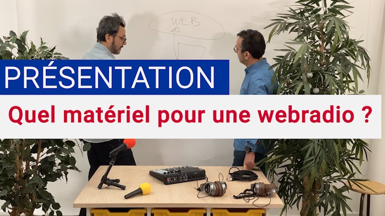 Webradio 2/5 | De quoi se compose une Webradio ?