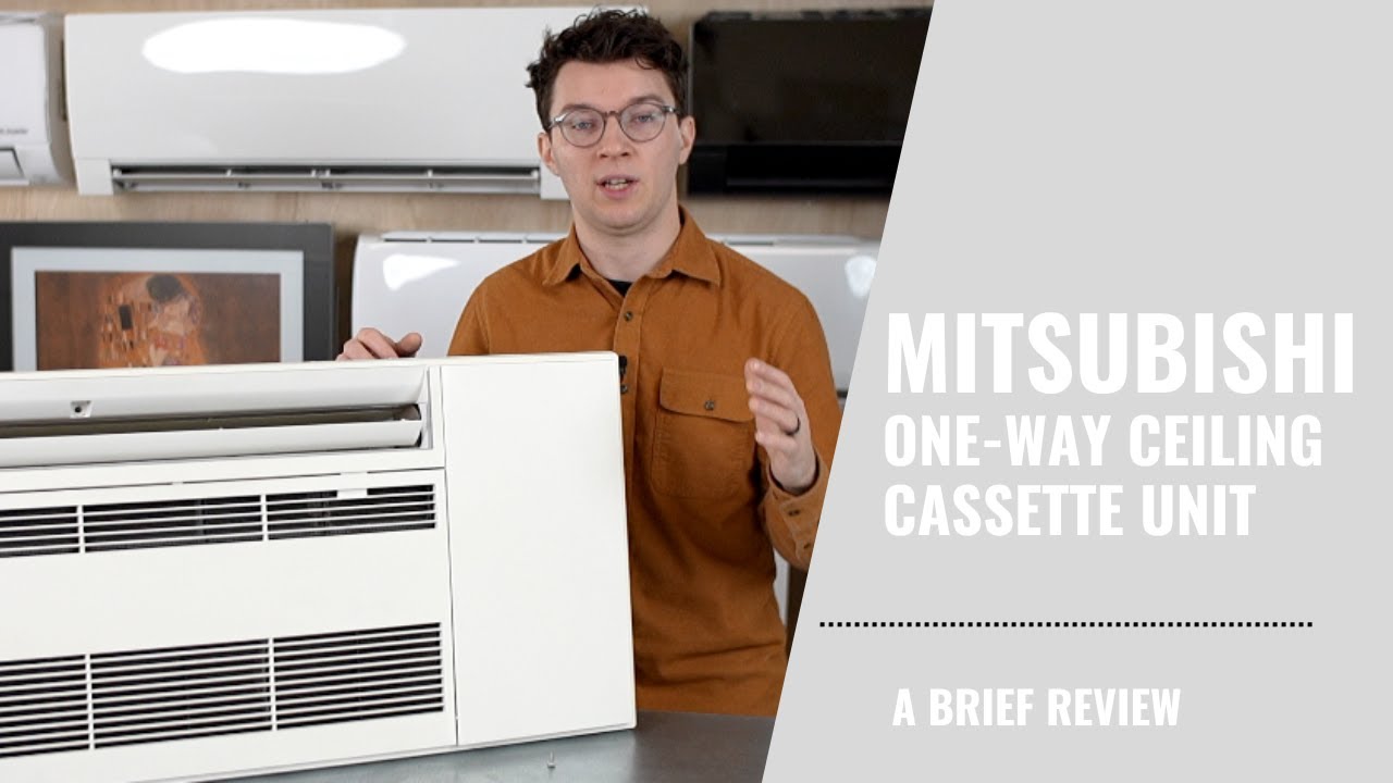 Обзор кассетного одностороннего потолочного блока Mitsubishi