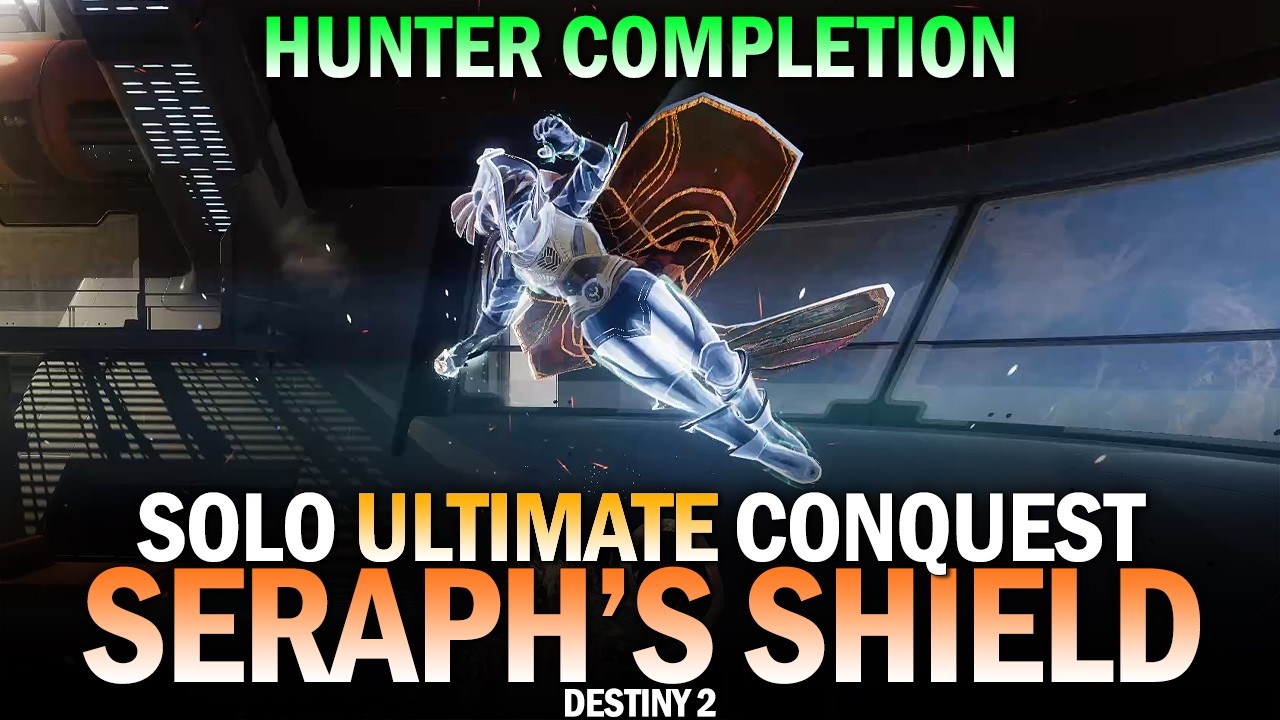 Solo Ultimate Conquest - Operation Seraph's Shield (Hunter) [Destiny 2 Monument of Triumph]