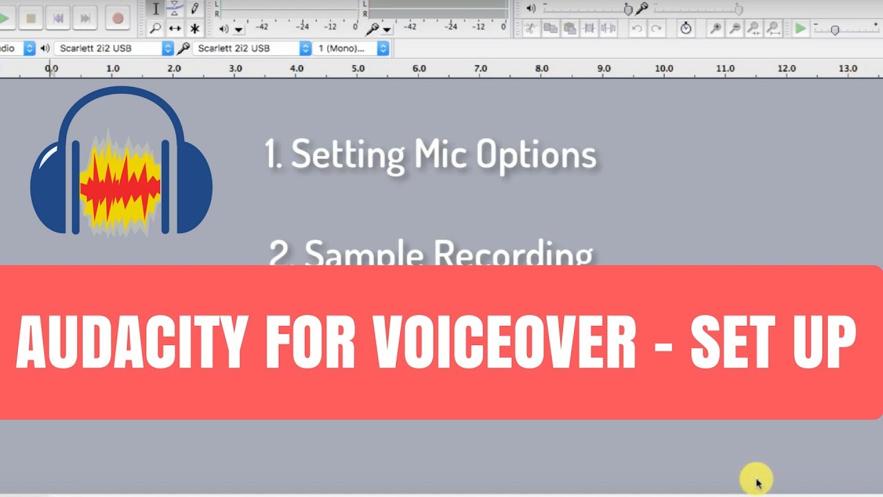 Audacity Basics for VoiceOver Audio