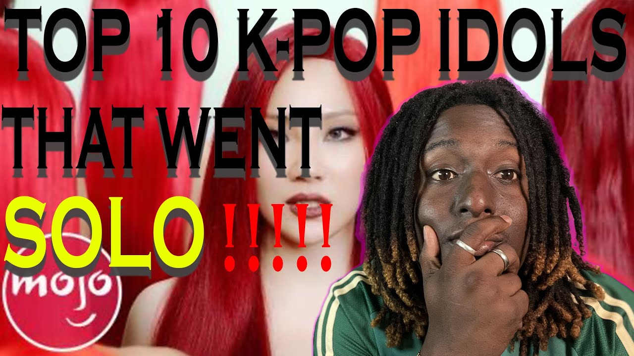 TOP 10 K-POP IDOLS WHO WENT SOLO ( REACTION )